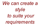 We can create a style  to suite your requirements